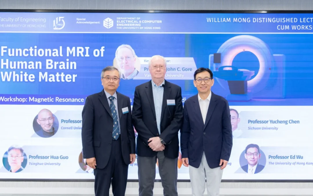 William Mong Distinguished Lecture cum Workshop “Magnetic Resonance Imaging Frontiers in Science and Medicine”