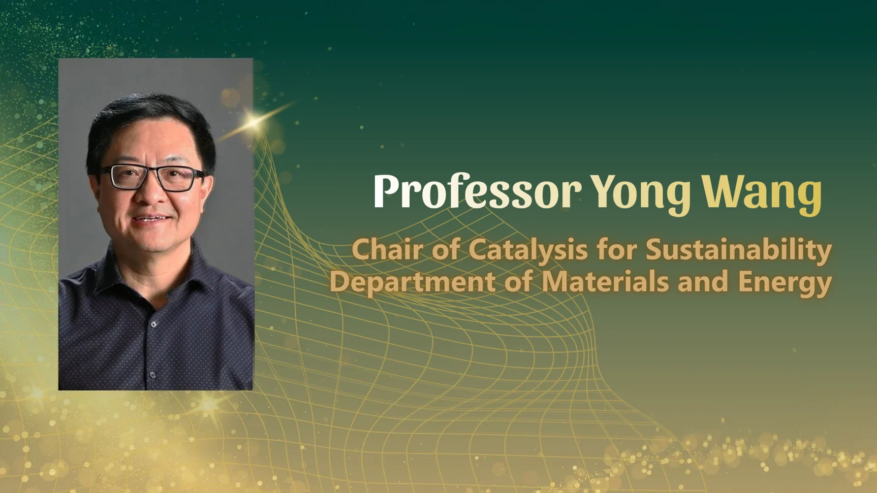 World-Renowned Catalysis Innovator Professor Yong Wang Joins HKU